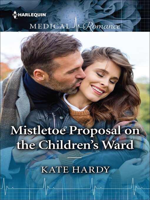 Title details for Mistletoe Proposal on the Children's Ward by Kate Hardy - Available
